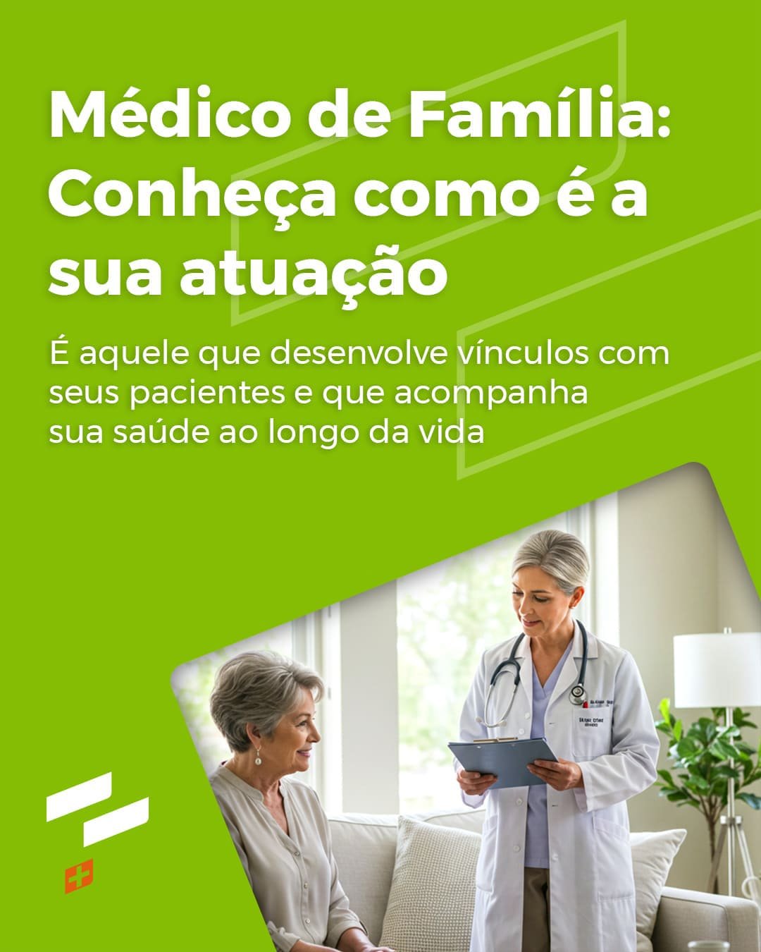 Médico de Família: conheça como é a sua atuação