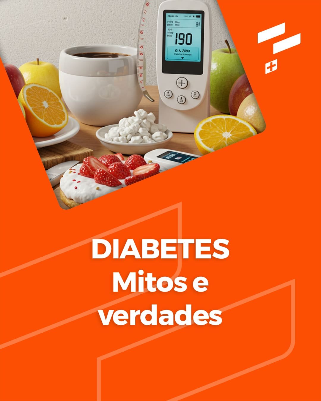 Diabetes: Mitos e verdades