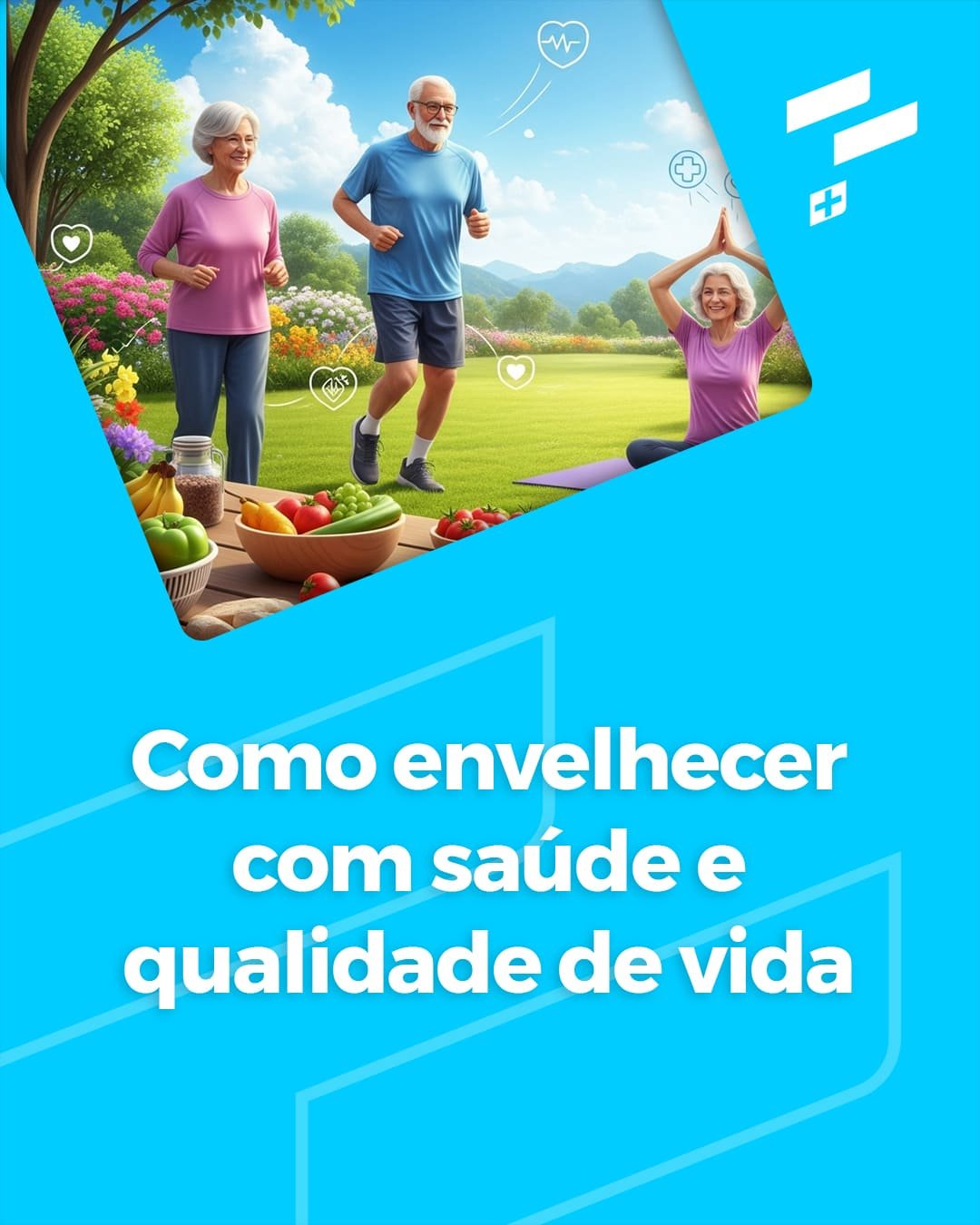 Como envelhecer com saúde e qualidade de vida