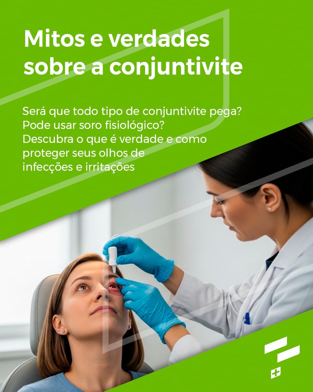 Mitos e verdades sobre a conjuntivite