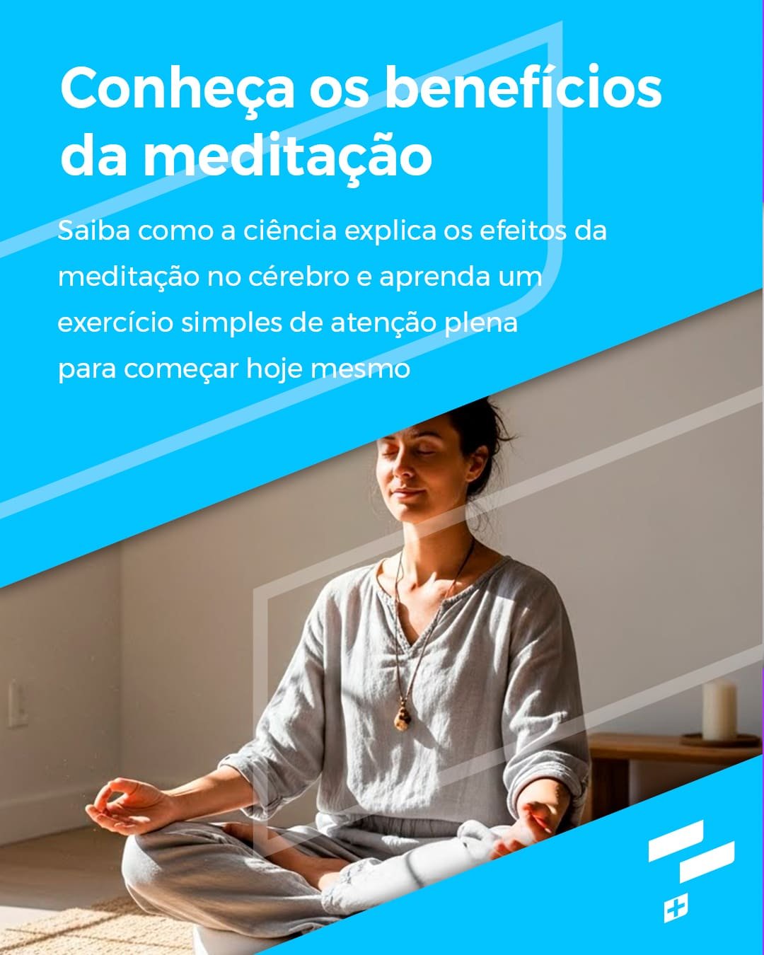 Conheça os benefícios da meditação